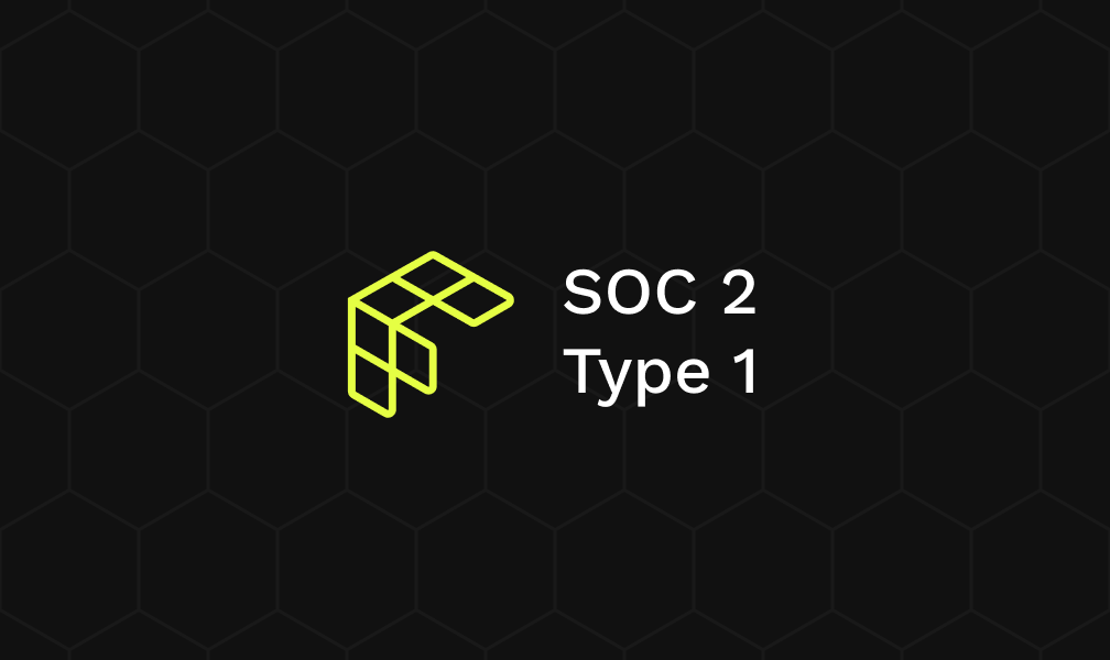 Fused is SOC2 Type 1 Compliant!